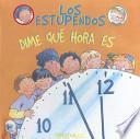 libro Dime Que Hora Es/tell Me What The Time Is